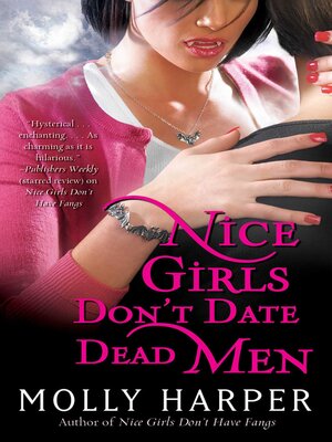 Nice Girls Don't Date Dead Men - ebook